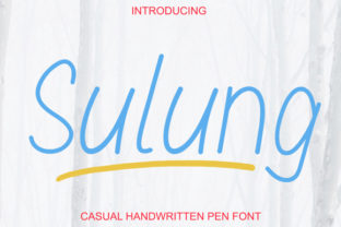 Sulung: A Friendly Script Handwritten Font for Makers